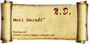 Noti Dezső névjegykártya